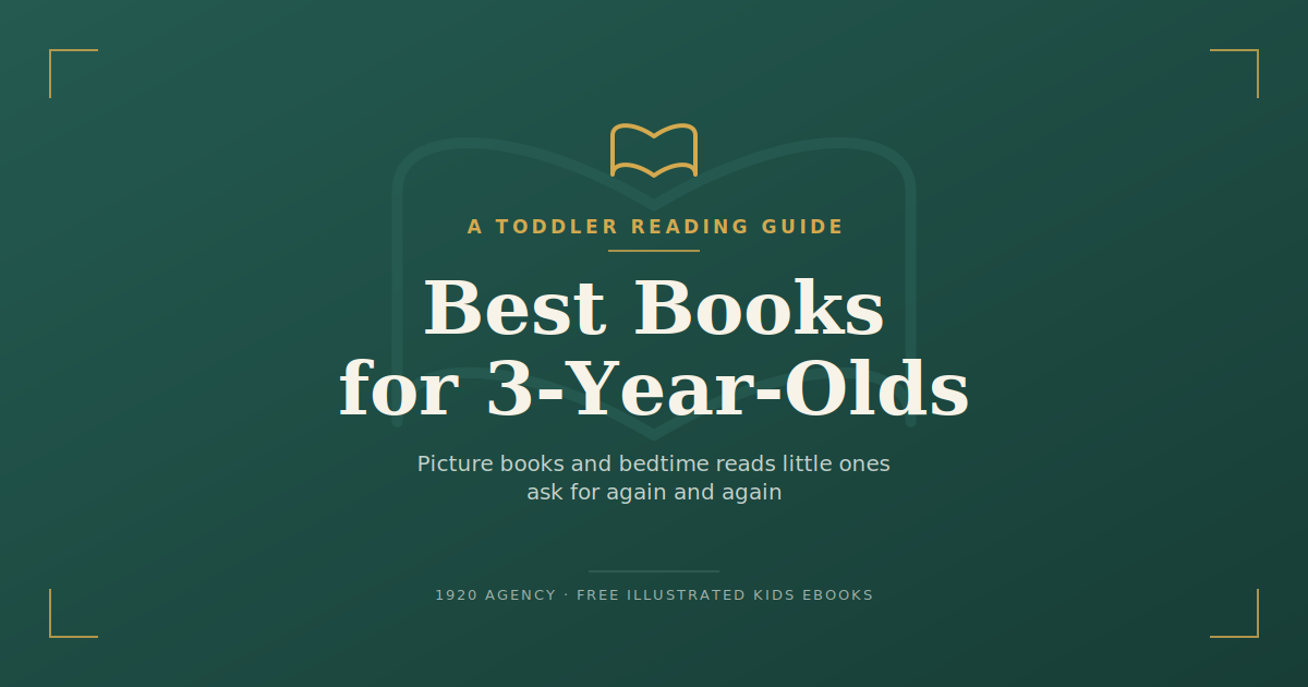 Best books for 3 year olds – toddler favorites reading guide cover
